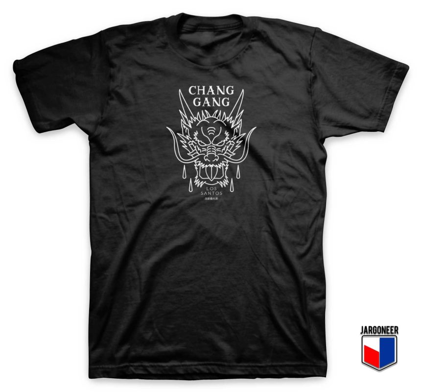 Chang Gang Dragon T Shirt Los Santos - Jargoneer.com